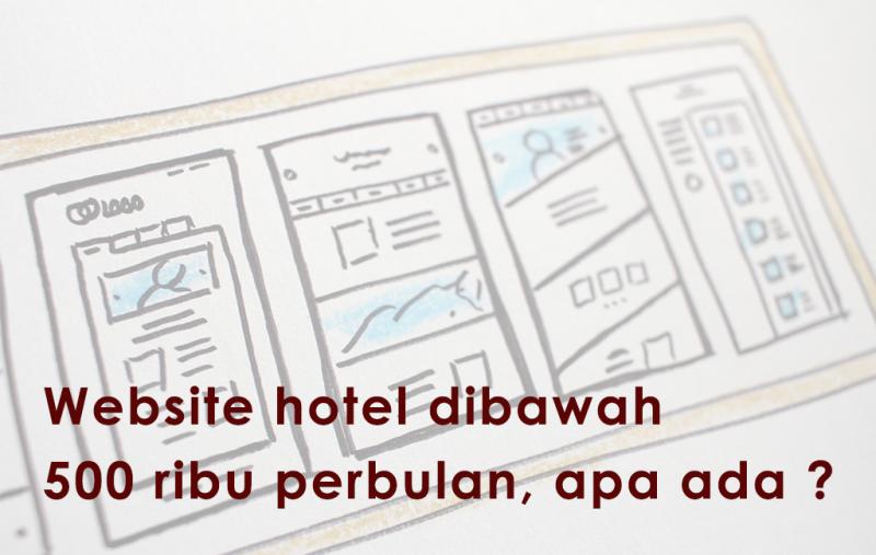 harga-website-hotel-250-ribu-perbulan-mahal-atau-murah-ya