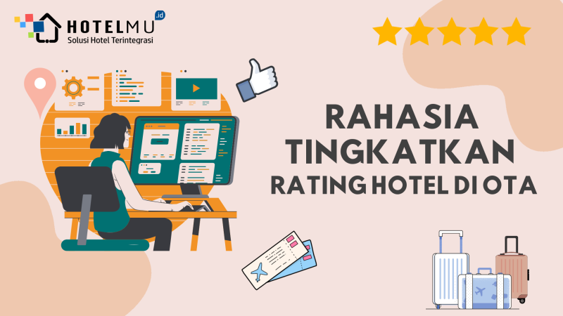 rahasia-tingkatkan-rating-hotel-di-ota